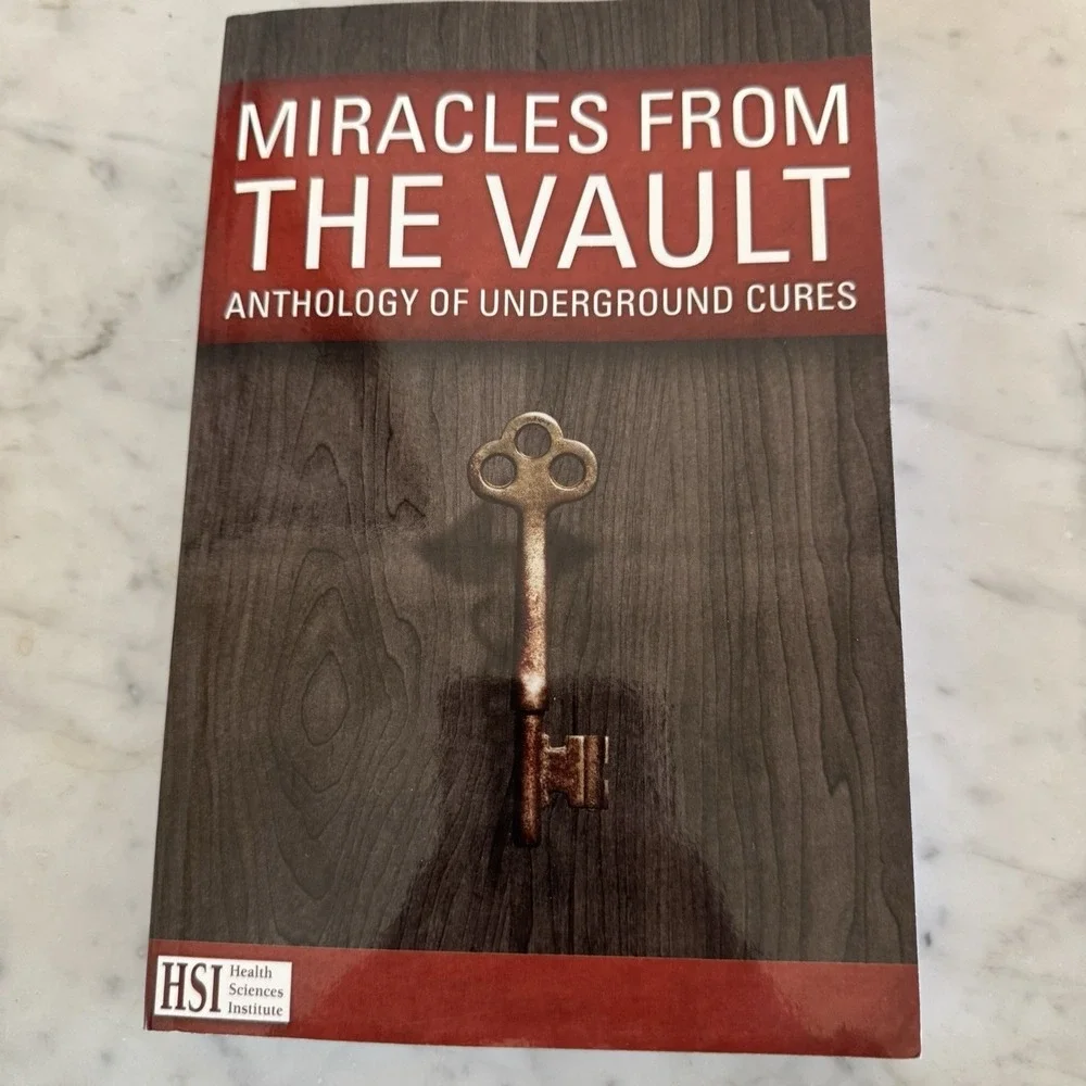 Miracles‎ From The Vault Anthology Underground Cures Health Sciences Institute